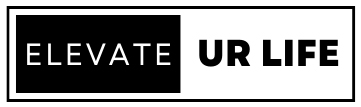 Elevate Ur Life